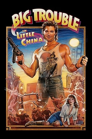 watch Big Trouble in Little China