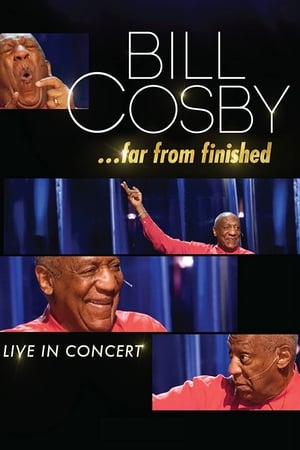 watch Bill Cosby: Far From Finished