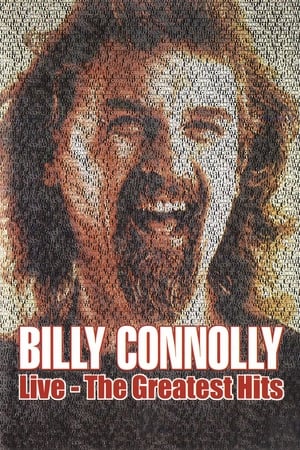 watch Billy Connolly: Live - The Greatest Hits