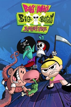 watch Billy & Mandy's Big Boogey Adventure