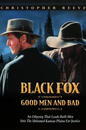 watch Black Fox: Good Men and Bad