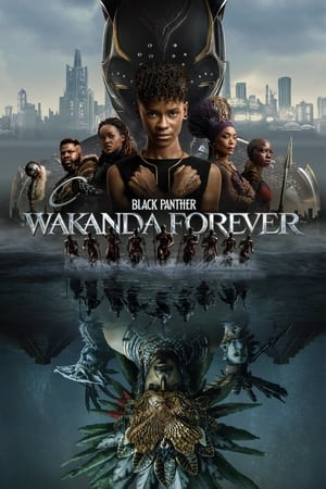 watch Black Panther: Wakanda Forever