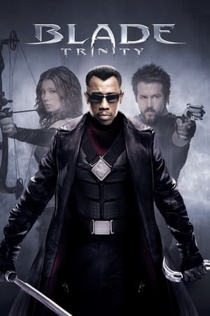 watch Blade: Trinity