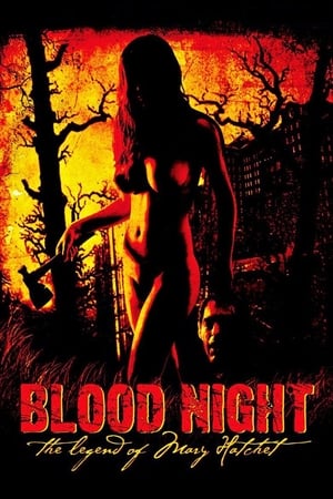 watch Blood Night: The Legend of Mary Hatchet