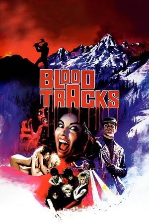 watch Blood Tracks