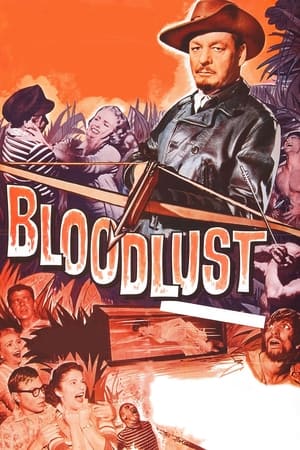 watch Bloodlust!