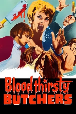 watch Bloodthirsty Butchers