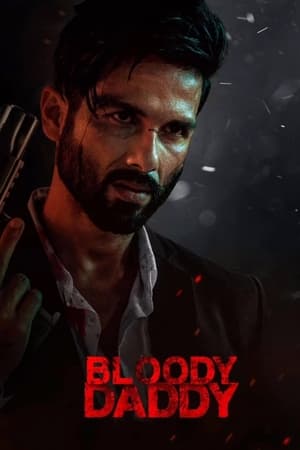 watch Bloody Daddy