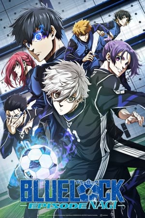 watch BLUE LOCK THE MOVIE -EPISODE NAGI-