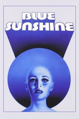 watch Blue Sunshine