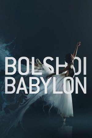 watch Bolshoi Babylon