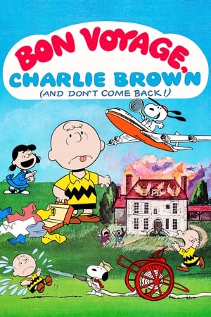 watch Bon Voyage, Charlie Brown (and Don't Come Back!)