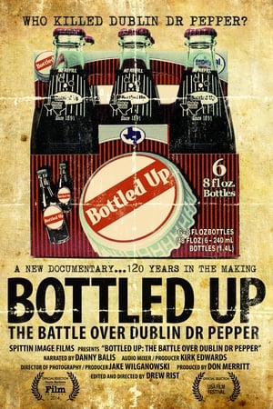 watch Bottled Up: The Battle over Dublin Dr. Pepper