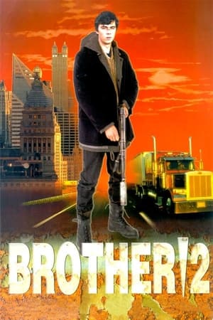 watch Brother 2