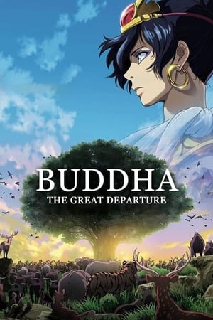 watch Buddha: The Great Departure