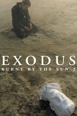 watch Burnt by the Sun 2: Exodus