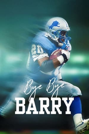 watch Bye Bye Barry