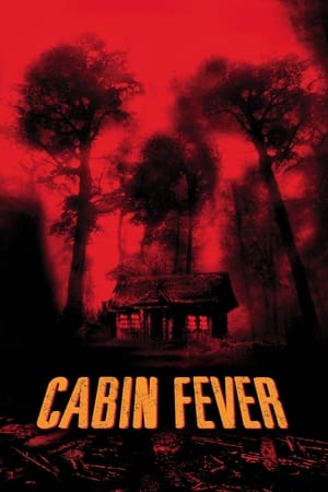 watch Cabin Fever