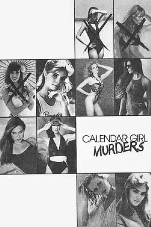 watch Calendar Girl Murders