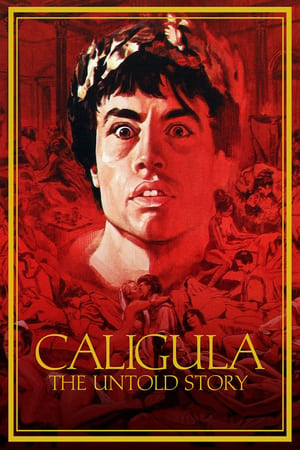 watch Caligula: The Untold Story