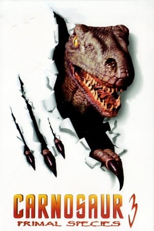 watch Carnosaur 3: Primal Species