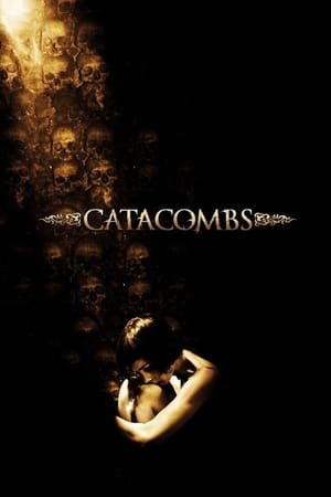 watch Catacombs