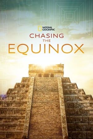 watch Chasing the Equinox