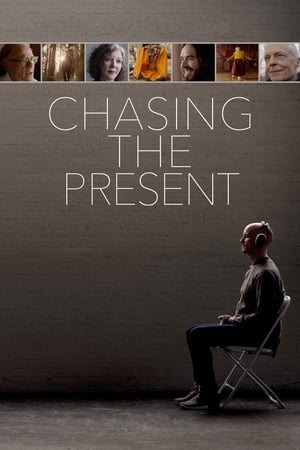 watch Chasing the Present