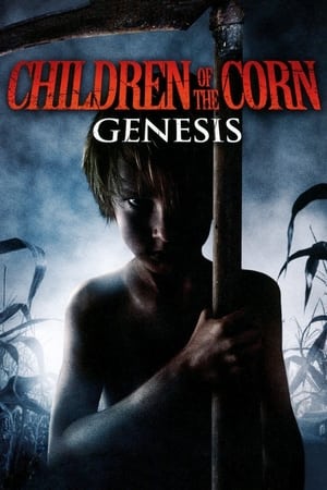 watch Children of the Corn: Genesis