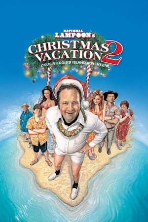 watch Christmas Vacation 2: Cousin Eddie's Island Adventure