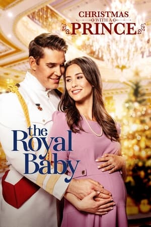 watch Christmas with a Prince: The Royal Baby