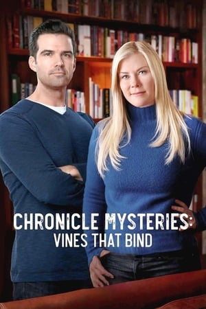 watch Chronicle Mysteries: Vines that Bind