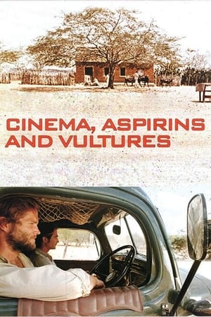 watch Cinema, Aspirins and Vultures