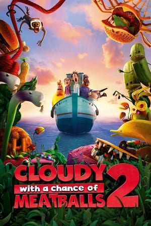 watch Cloudy with a Chance of Meatballs 2