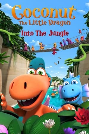 watch Coconut The Little Dragon: Into The Jungle