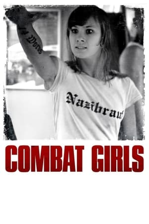 watch Combat Girls