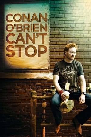 watch Conan O'Brien Can't Stop