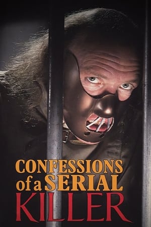 watch Confessions of a Serial Killer