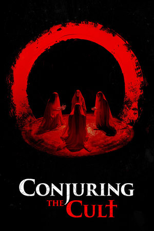 watch Conjuring the Cult