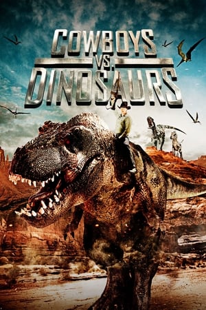 watch Cowboys vs. Dinosaurs