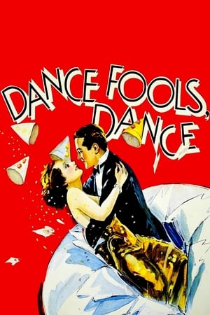 watch Dance, Fools, Dance