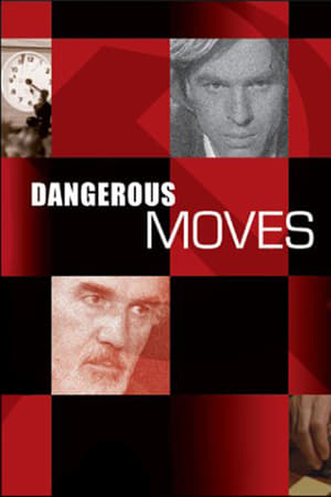 watch Dangerous Moves