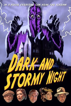 watch Dark and Stormy Night