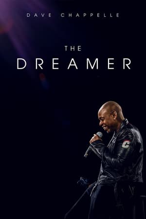 watch Dave Chappelle: The Dreamer