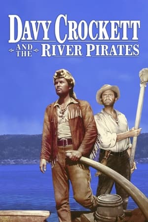 watch Davy Crockett and the River Pirates