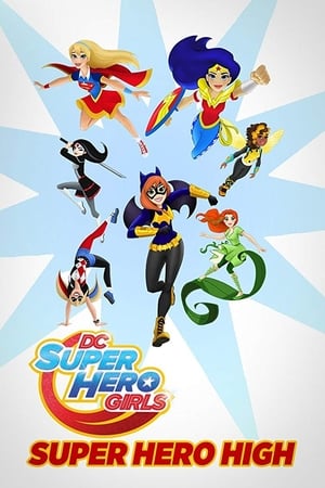 watch DC Super Hero Girls: Super Hero High