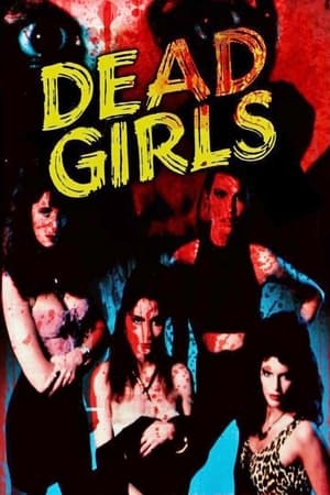 watch Dead Girls