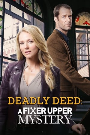 watch Deadly Deed: A Fixer Upper Mystery