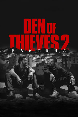 watch Den of Thieves 2: Pantera