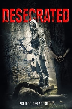 watch Desecrated